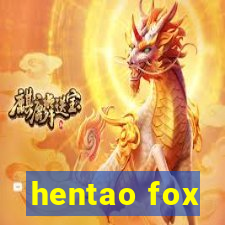 hentao fox